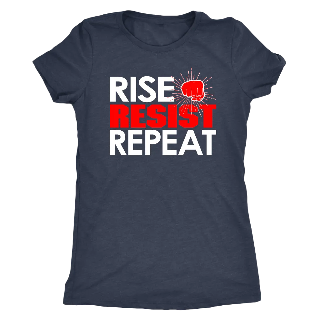 RISE - RESIST - REPEAT