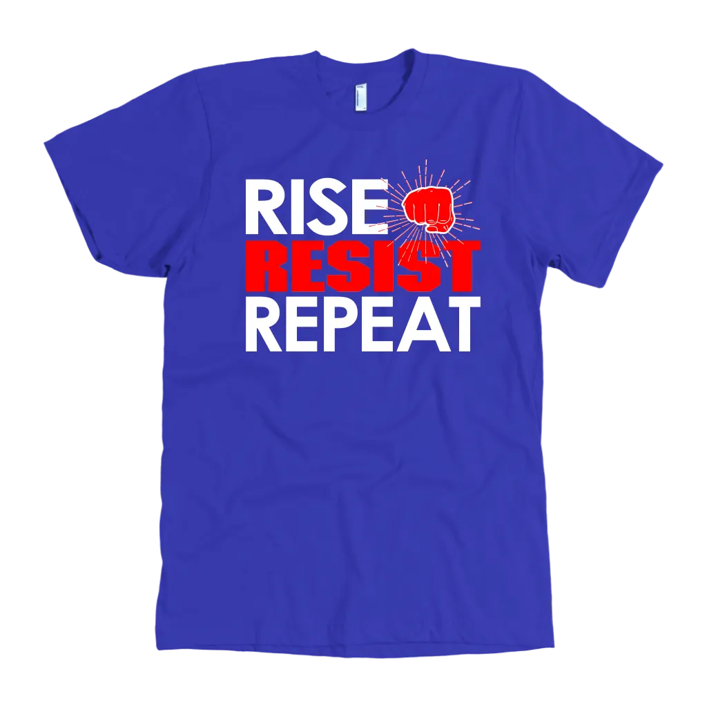RISE - RESIST - REPEAT