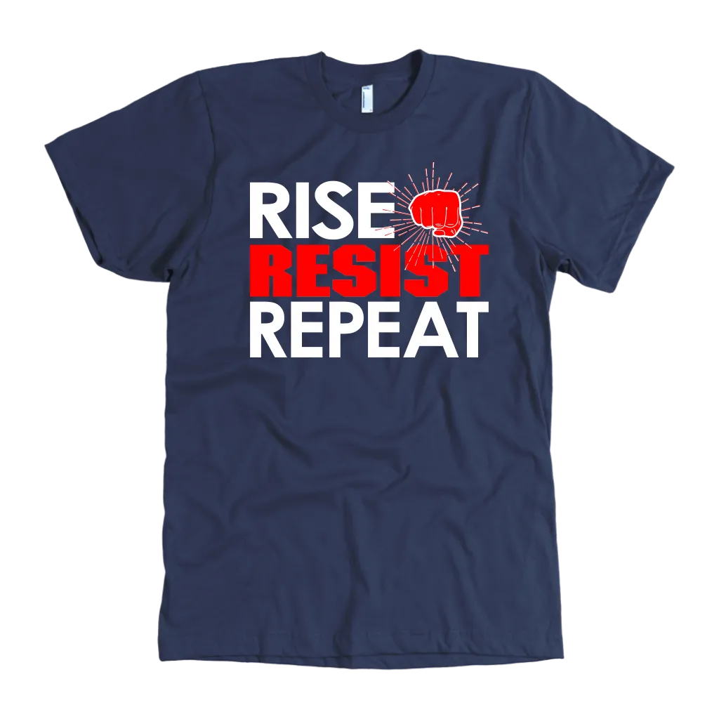 RISE - RESIST - REPEAT