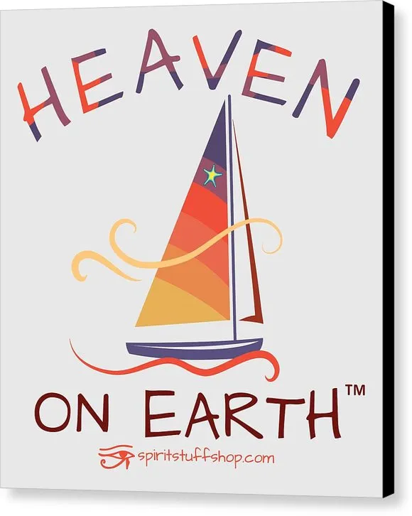 Sailing Heaven On Earth - Canvas Print