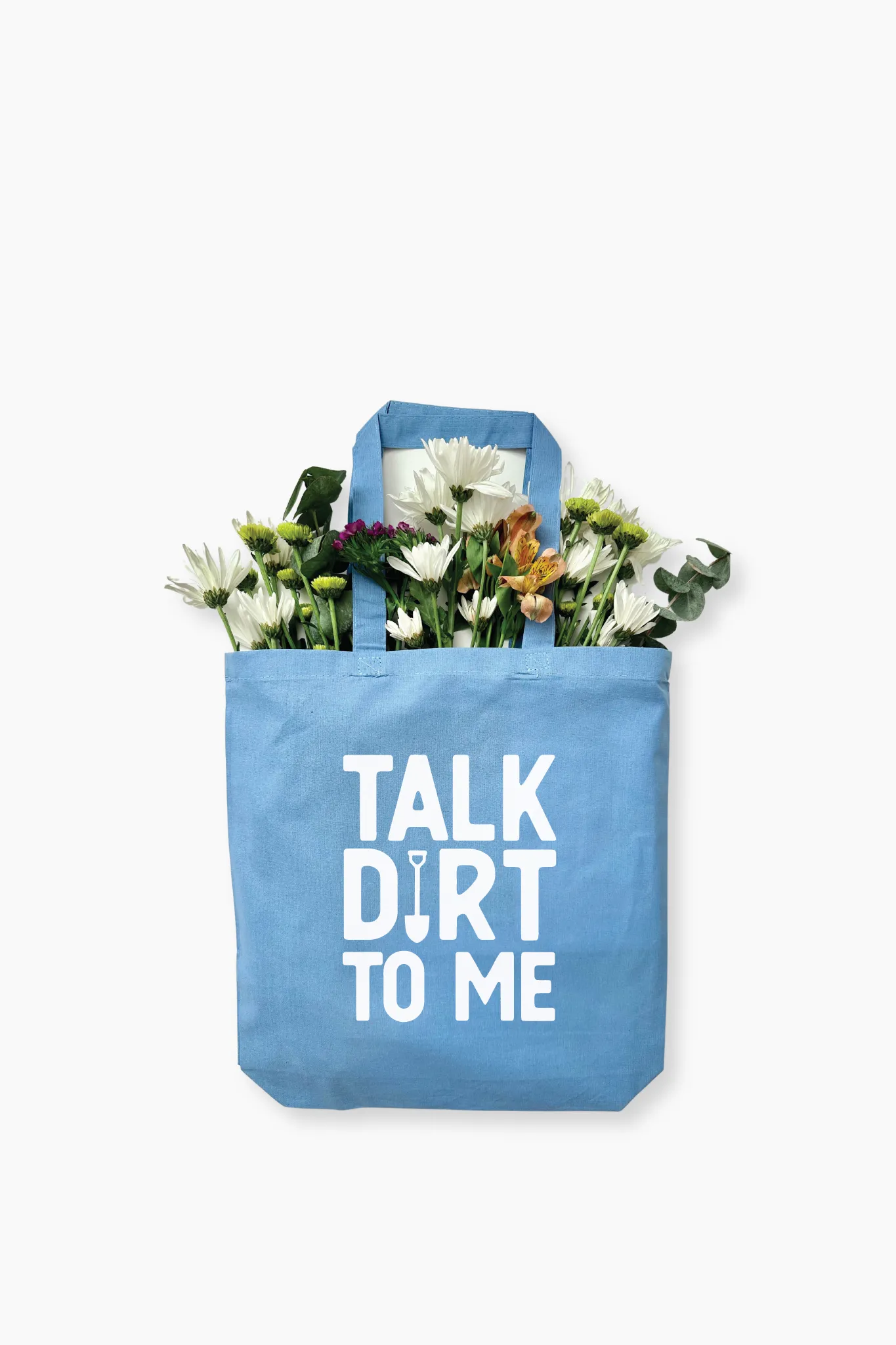 Talk Dirt To Me Tote Bag