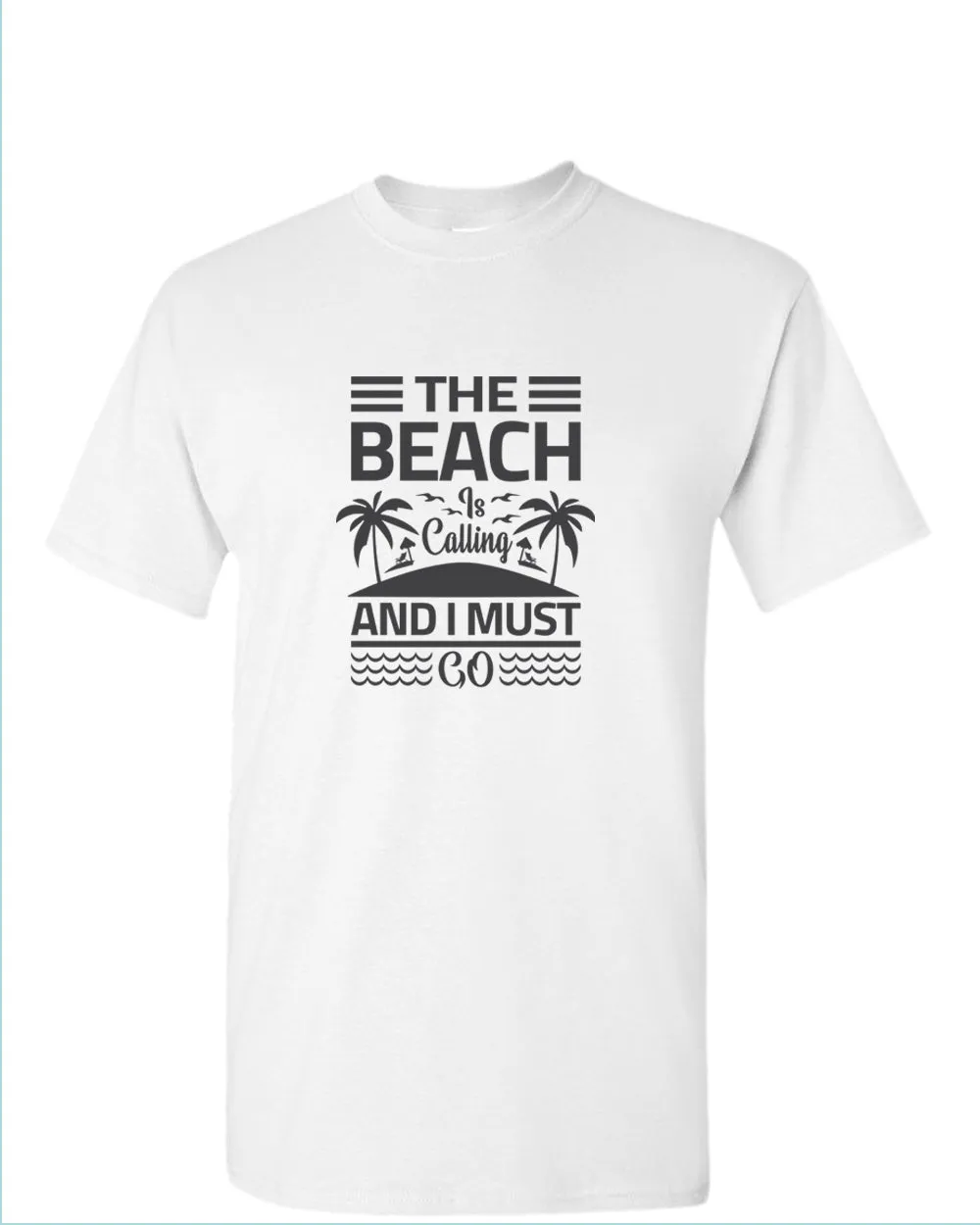 The beach is calling and i must go t-shirt, summer t-shirt, beach party t-shirt