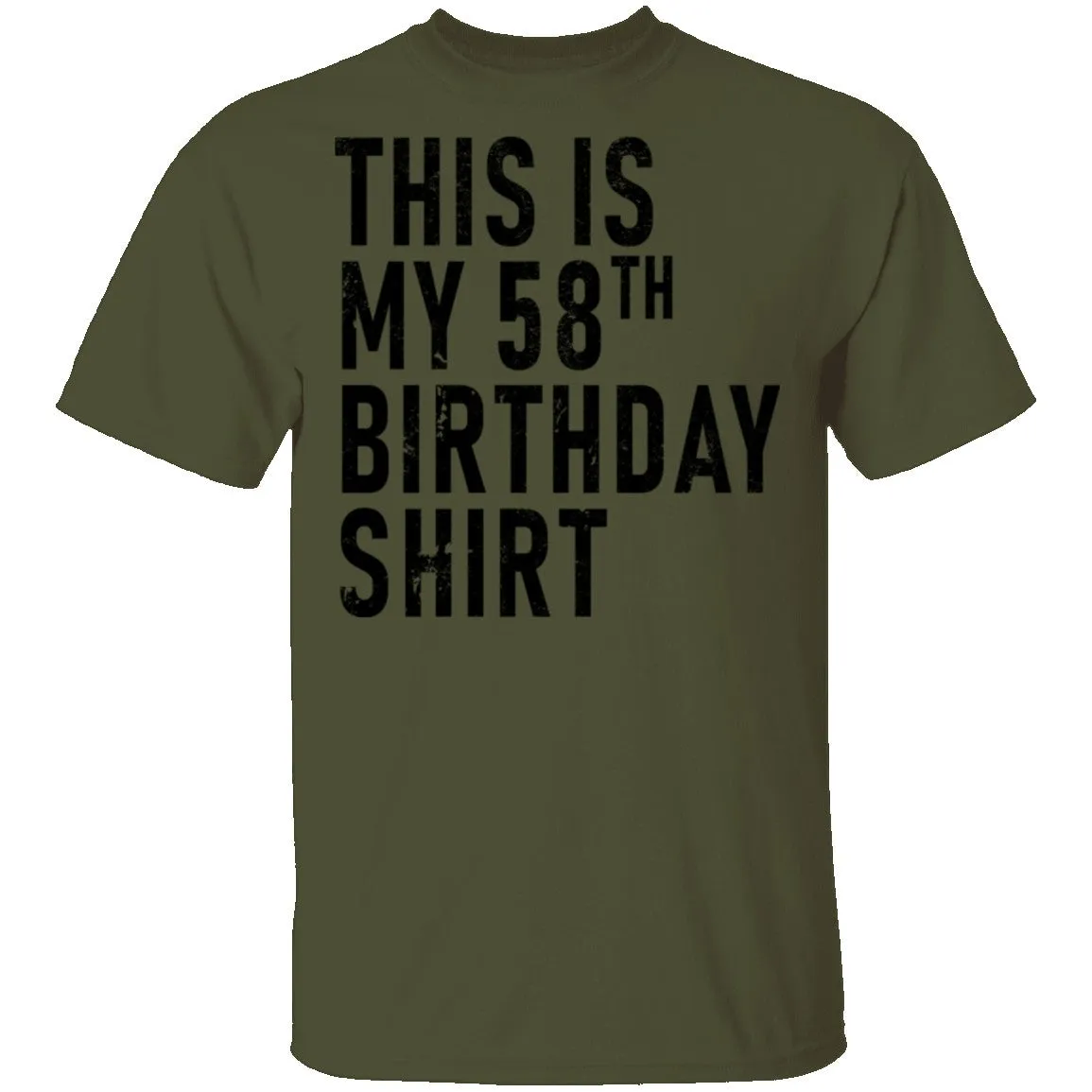 This Is My 58th Birthday Shirt T-Shirt