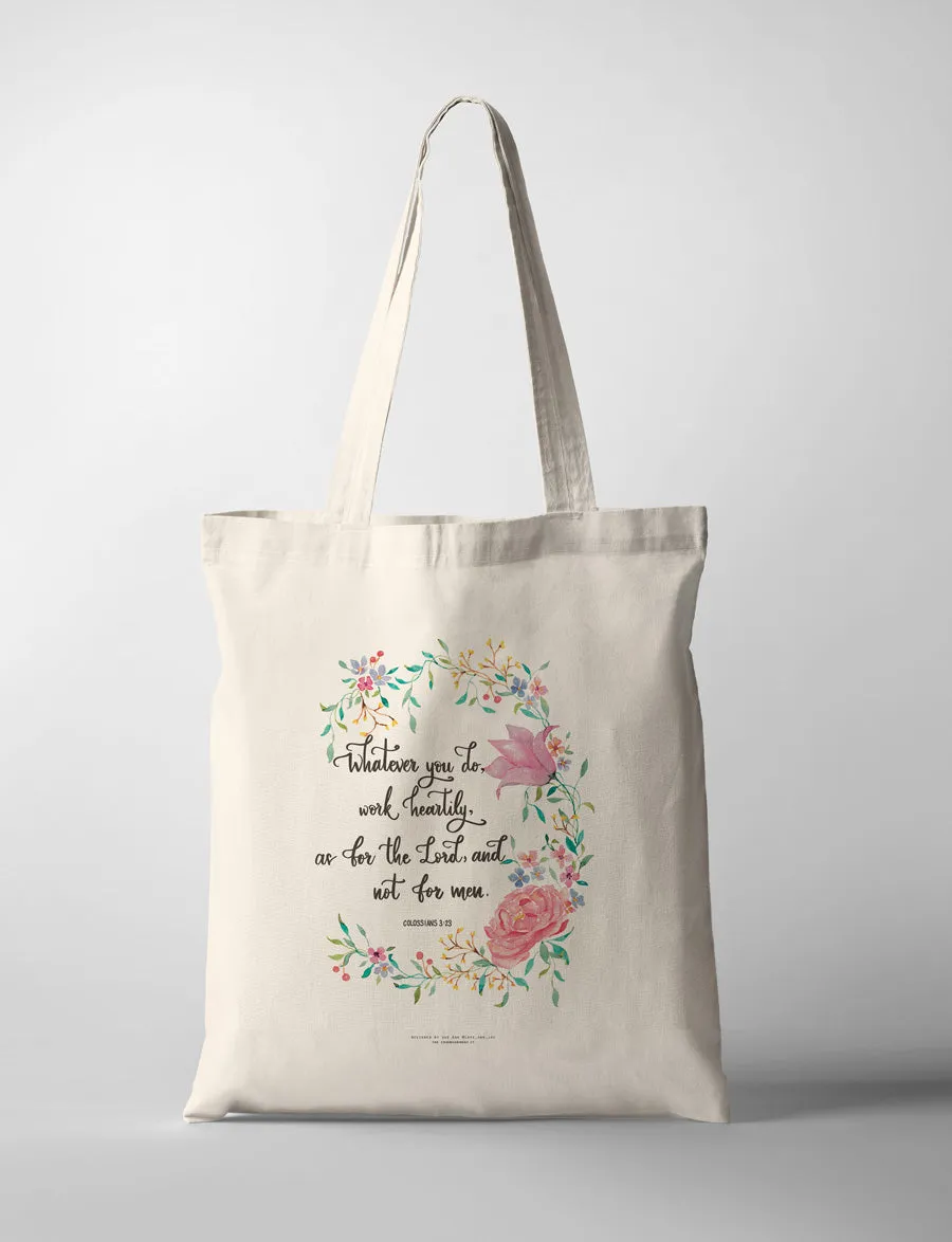 Whatever You Do {Tote Bag}