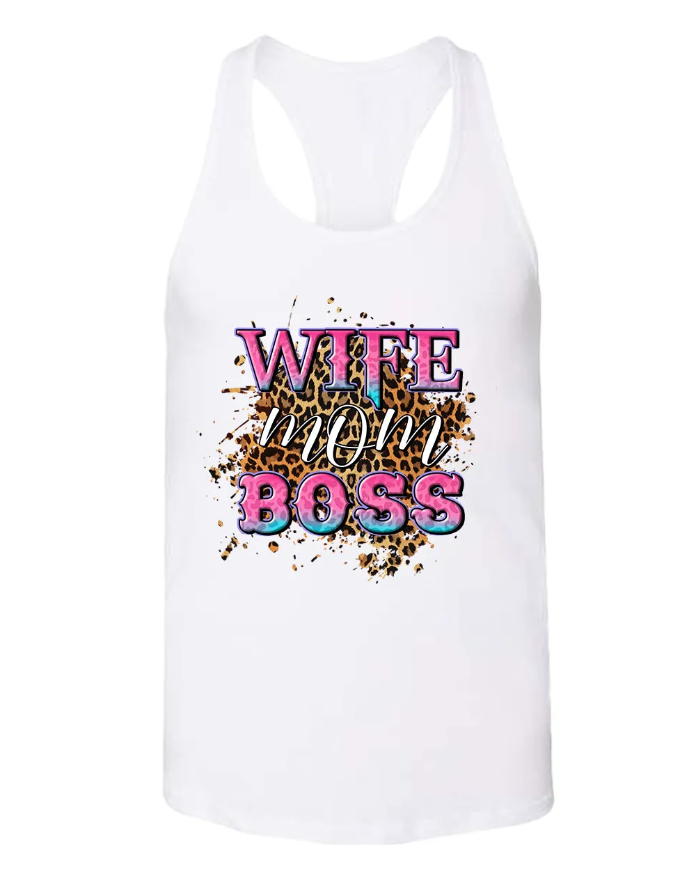 Wife Mom Boss tank top