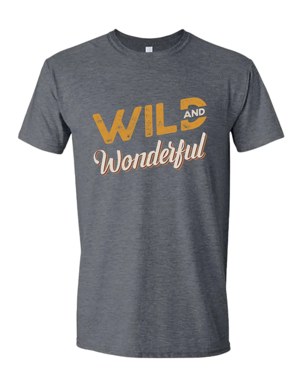 Wild and wonderful t-shirt, motivational t-shirt, inspirational tees, casual tees