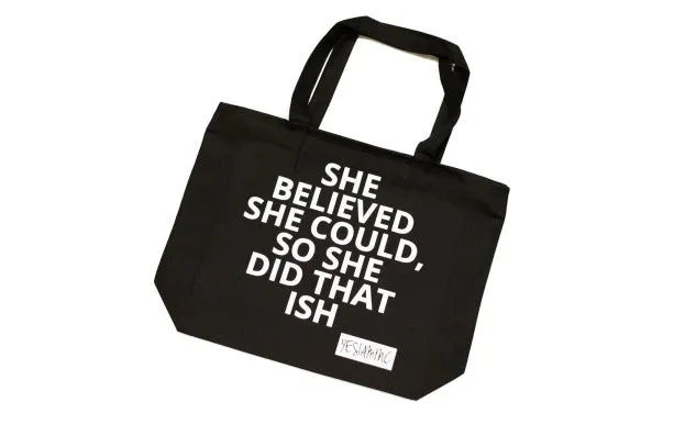 YES I AM | SHE DID THAT ISH OVERSIZED CANVAS BAG