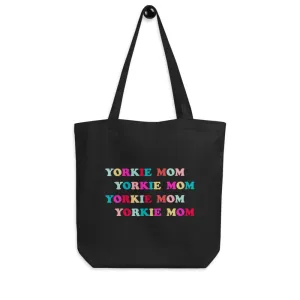 Yorkie Mom Tote Bag