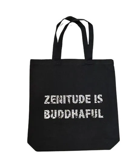 Zenitude is Buddaful Tote