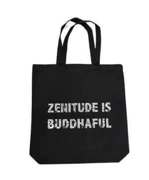 Zenitude is Buddaful Tote
